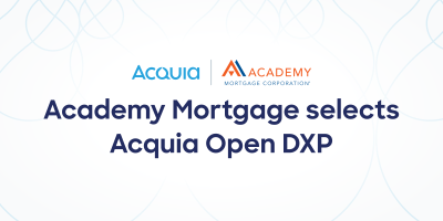 Academy Mortgage Corporation and Acquia DXP