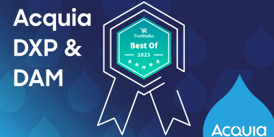 Acquia DXP and Acquia DAM Win TrustRadius Best of Awards 2023