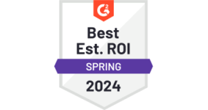 Best Estimated ROI Spring 2024 G2 Badge